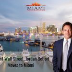 Jordan Belfort Moves to Miami